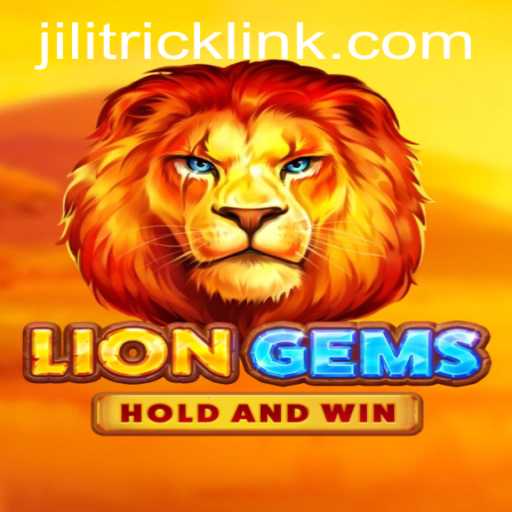 Unveiling the World of LionGems and JILITRICK: A Comprehensive Guide
